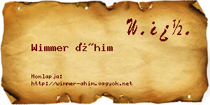 Wimmer Áhim névjegykártya
